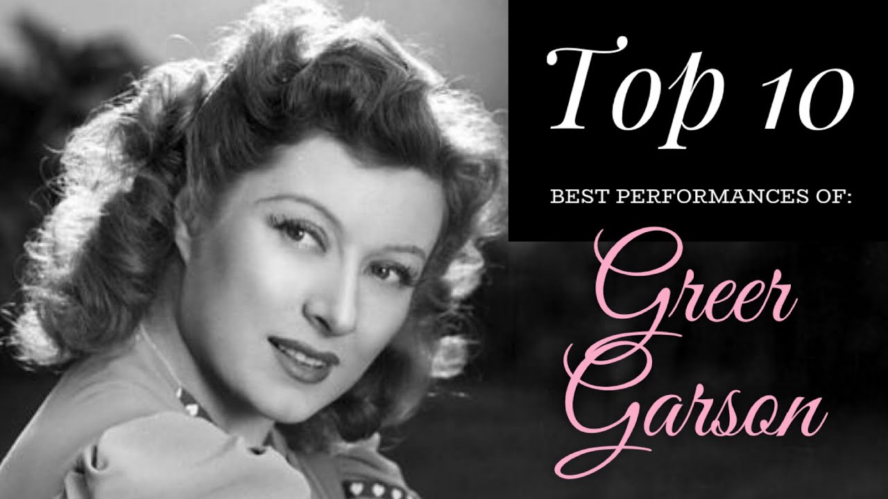 Greer Garson - Top 10 Best Performances