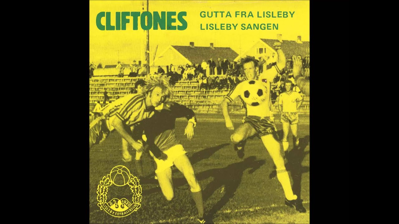 Cliftones: Gutta fra Lisleby/Lisleby sangen.