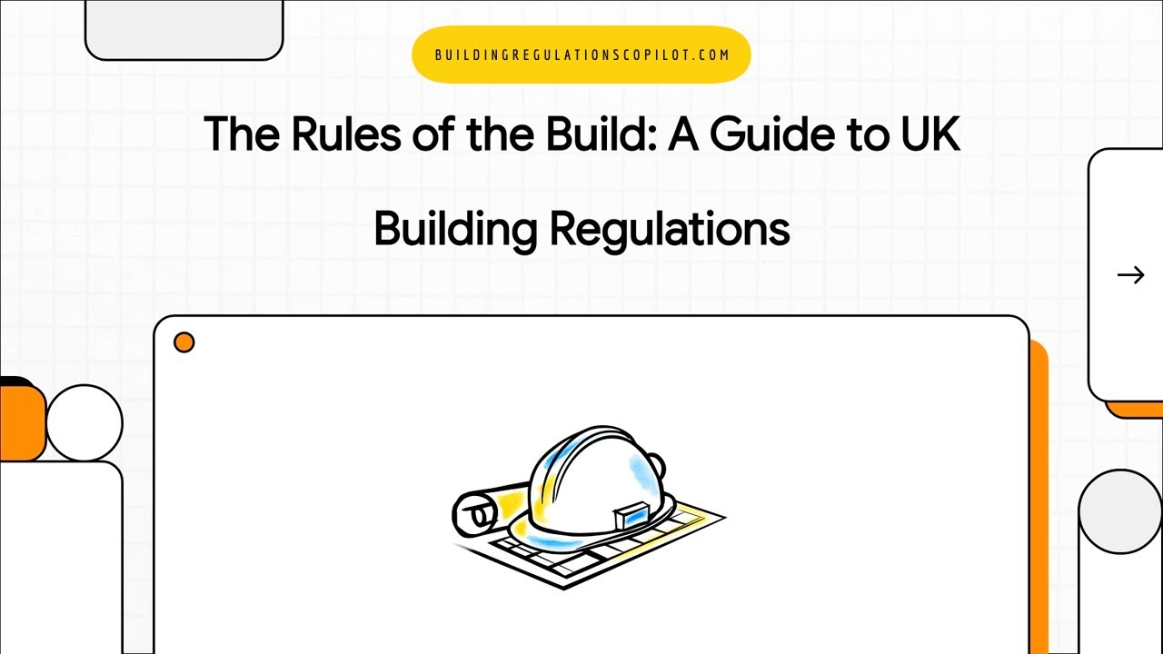 Rules of the Build - A Guide to Building Regulations (England)