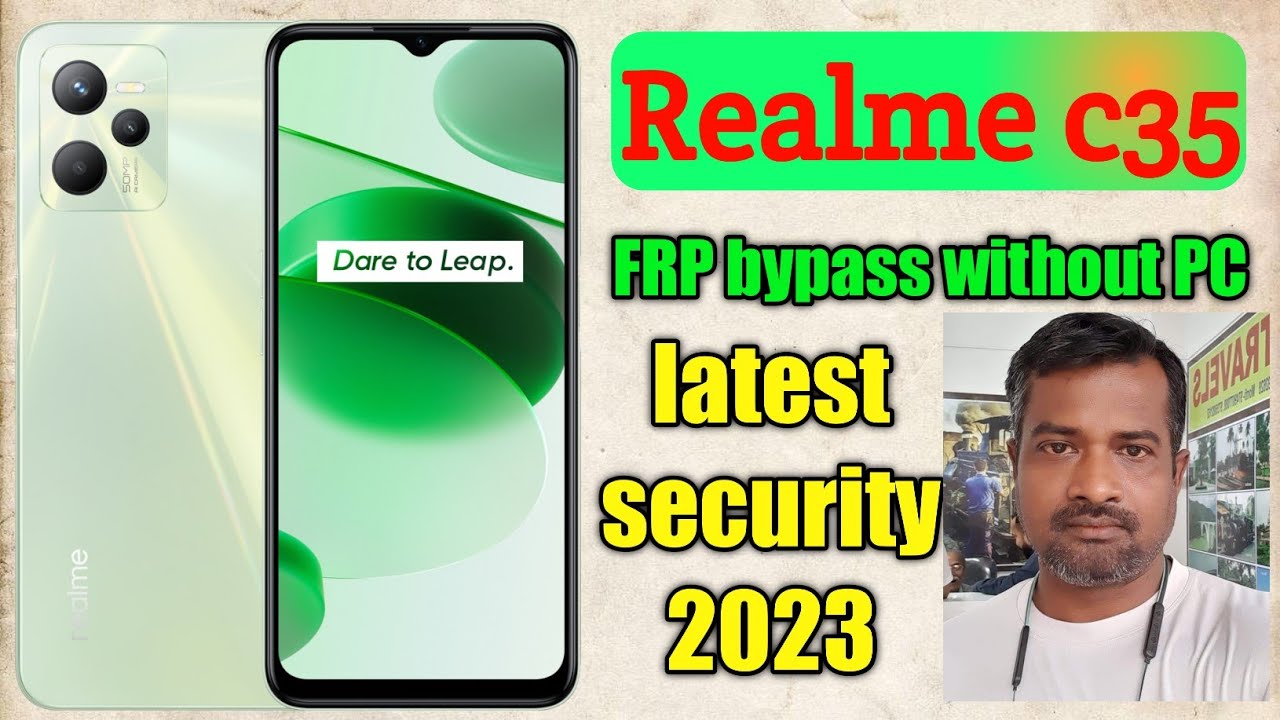Realme C35 (RMX 3511) frp bypass without PC latest security 2023@MCMSAHIL