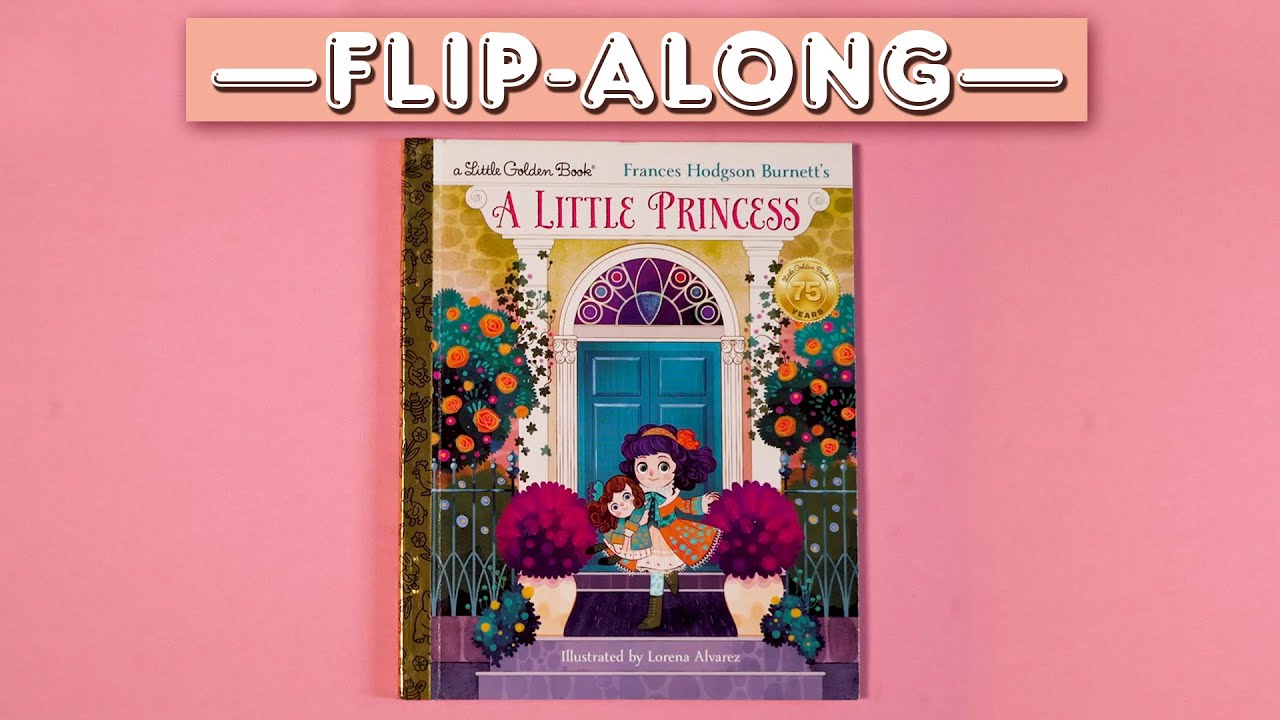 A Little Princess | Read Aloud Flip-Along Book