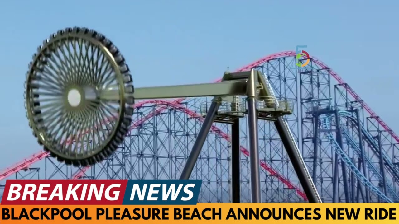 BREAKING NEWS: BLACKPOOL PLEASURE BEACH ANNOUNCE NEW RIDE TO OPEN IN 2026