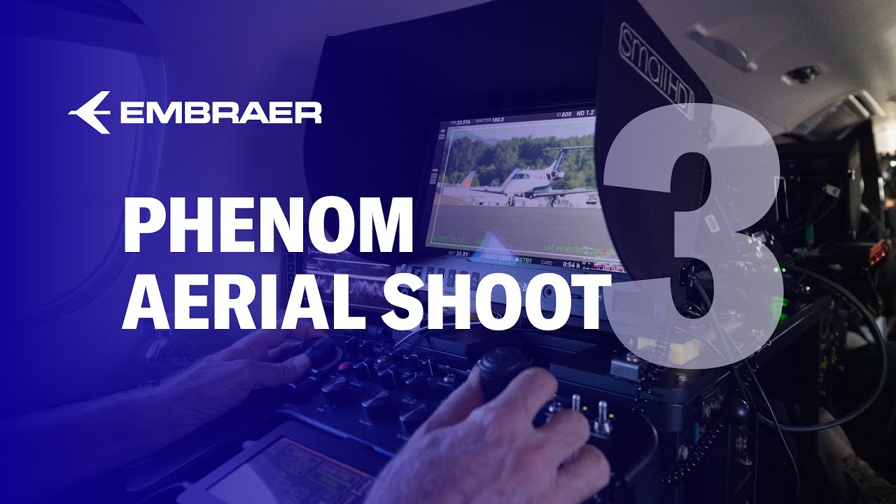 Phenom Aerial Shoot: Episode 3 | Behind the Scenes | Embraer Executive Jets