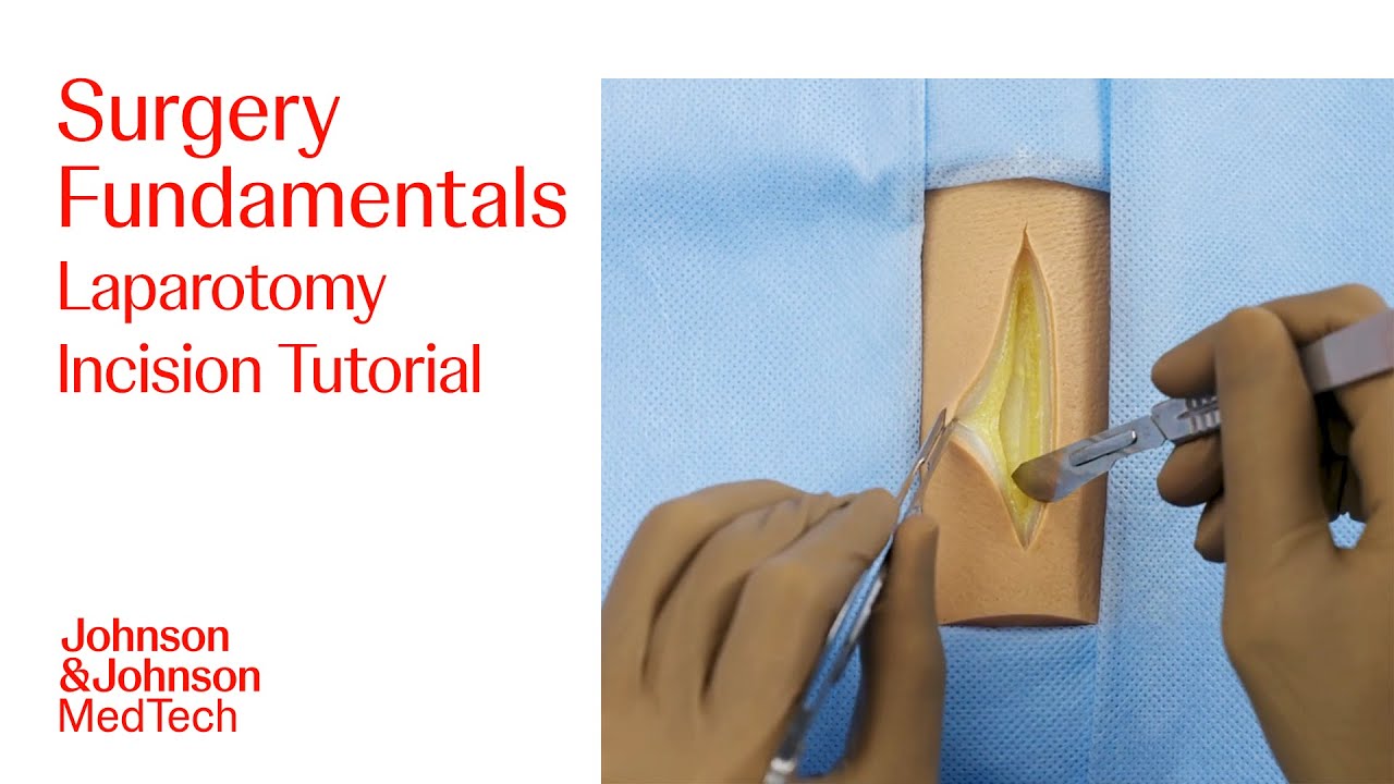 How to Create a Laparotomy Incision | Foundational Surgical Skills with Dr. Eham Arora | J&J MedTech