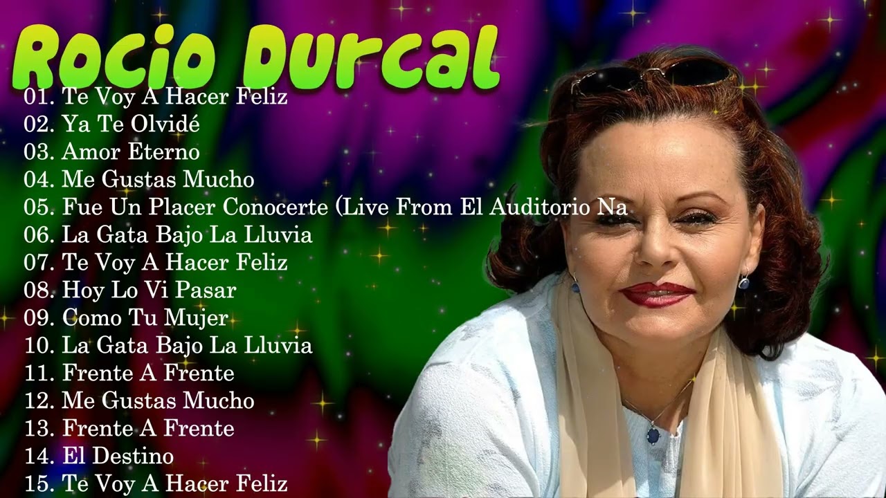 Rocío Dúrcal 15 greatest hits 2026 | best of romantic rancheras | ya te olvidé & me nace del alma
