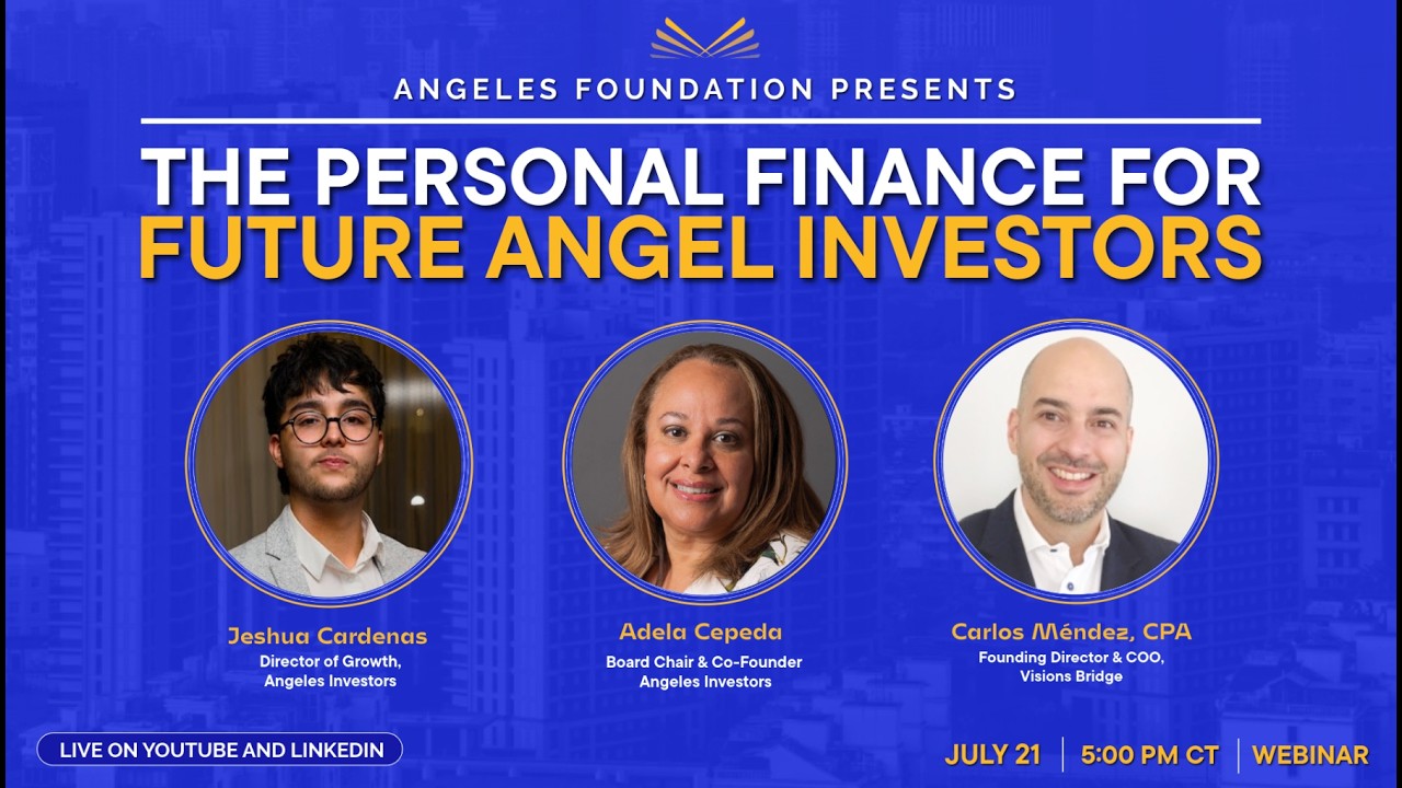 Personal Finance for Future Angel Investors Webinar