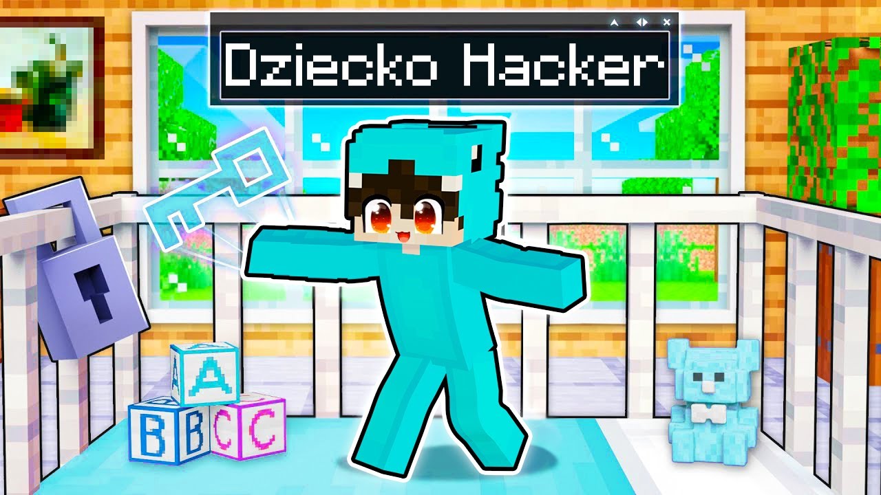 Dziecko HACKER zostałem NAJGORSZYM DZIECKIEM w Minecraft