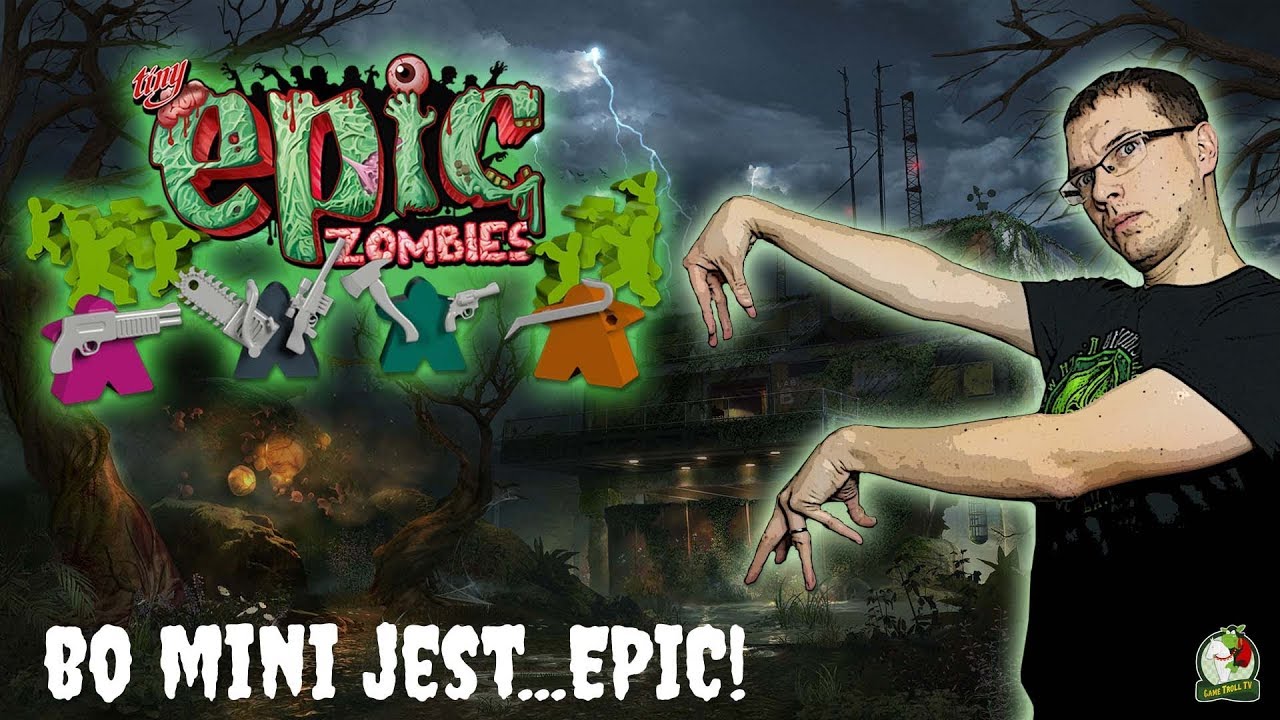 Tiny Epic Zombies | Bo małe jest...EPICKIE!