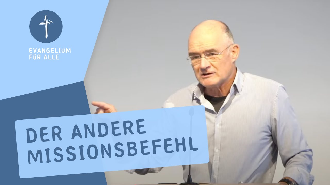 Der andere Missionsbefehl | Johannes Gerloff