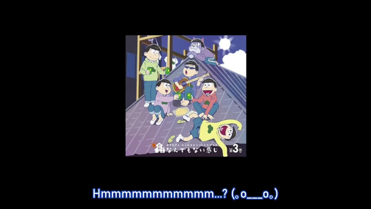 『Eng Sub』Osomatsu-san DORAMATSU Vol 3 - Carefree Feelings