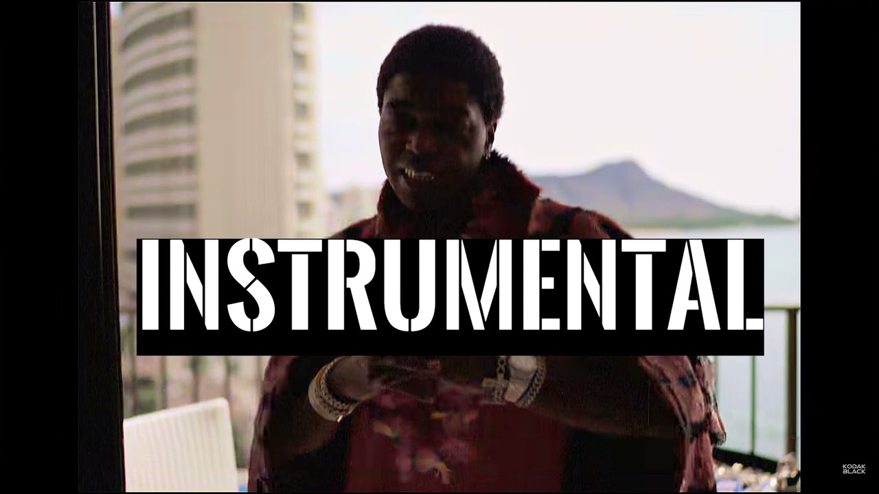 Kodak Black - MAUI WOOP ( Official Instrumental ) *BEST*