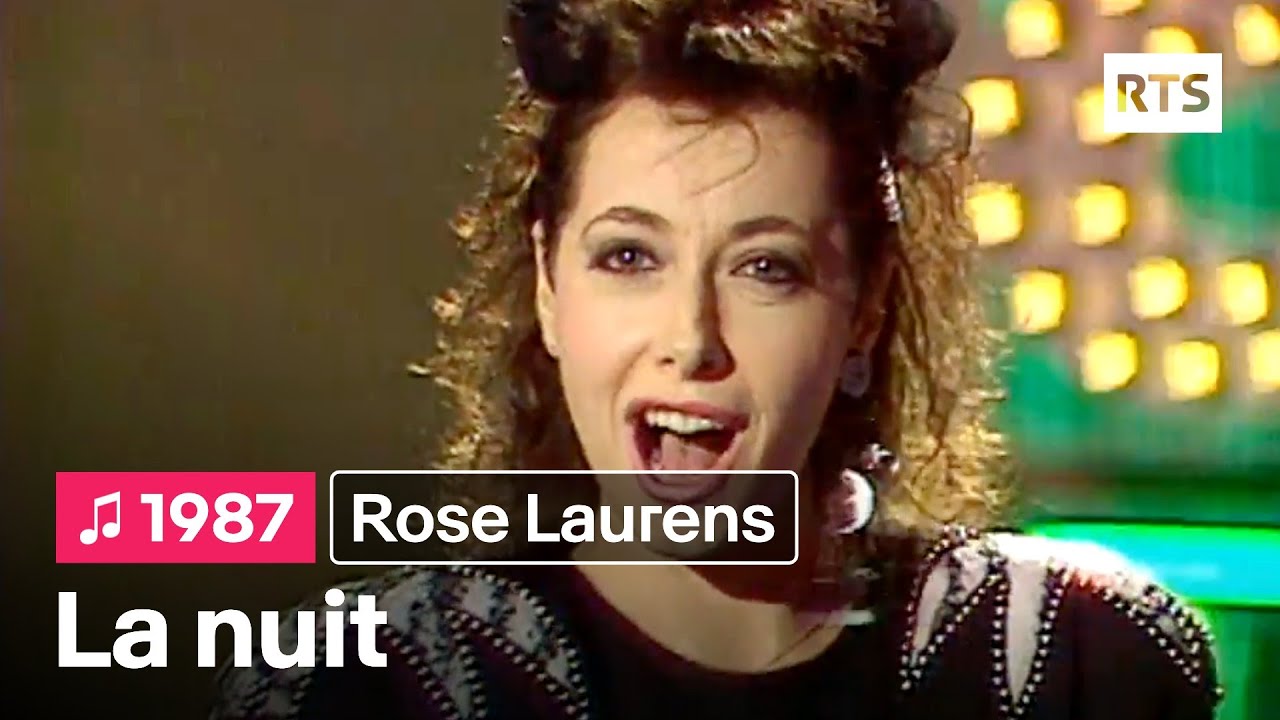 Rose Laurens -  La nuit (1987)