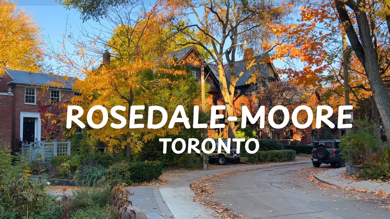 Autumn Walk Through Rosedale&ndash;Moore | Toronto&rsquo;s Historic & Affluent Residential District