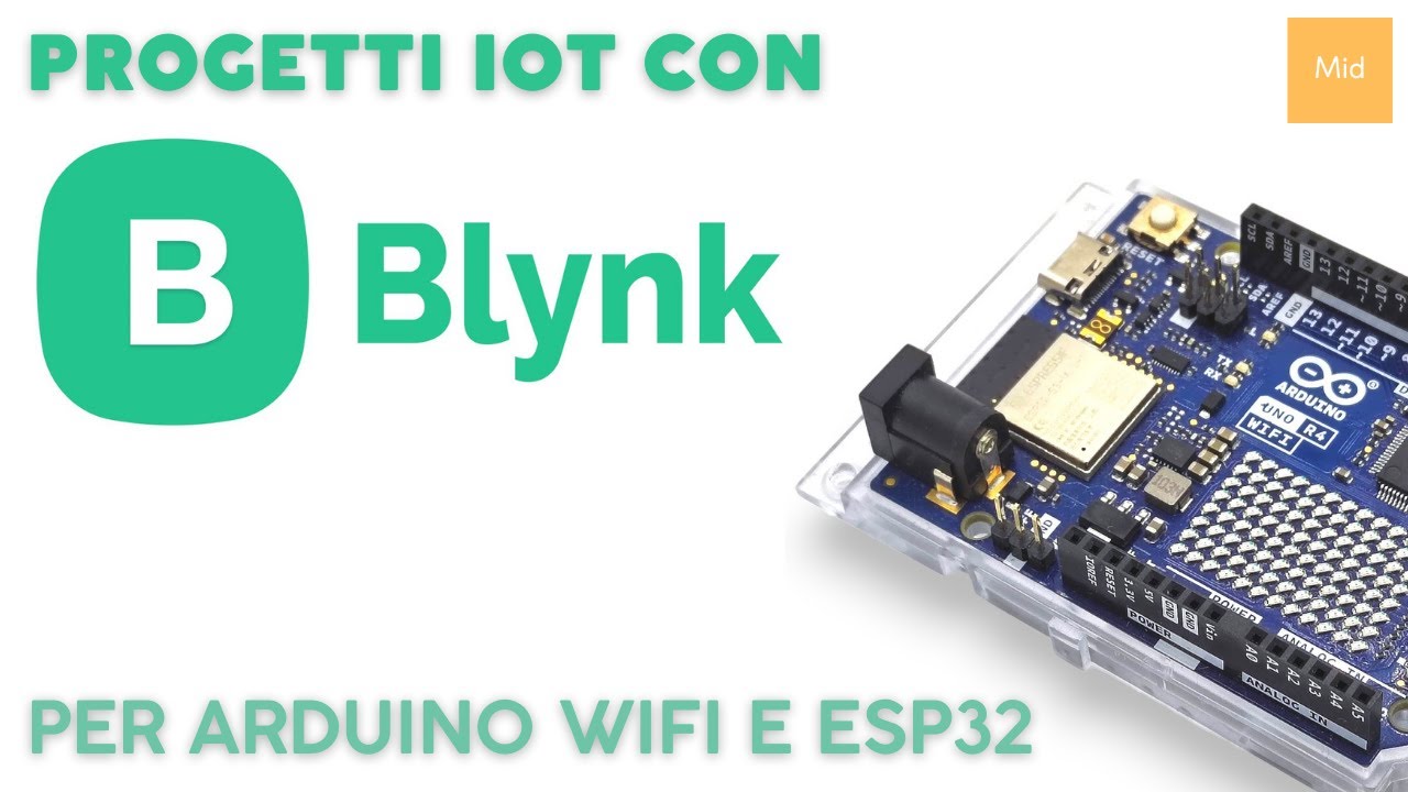 progetti IoT con App e console usando Blynk e Arduino Uno WiFi