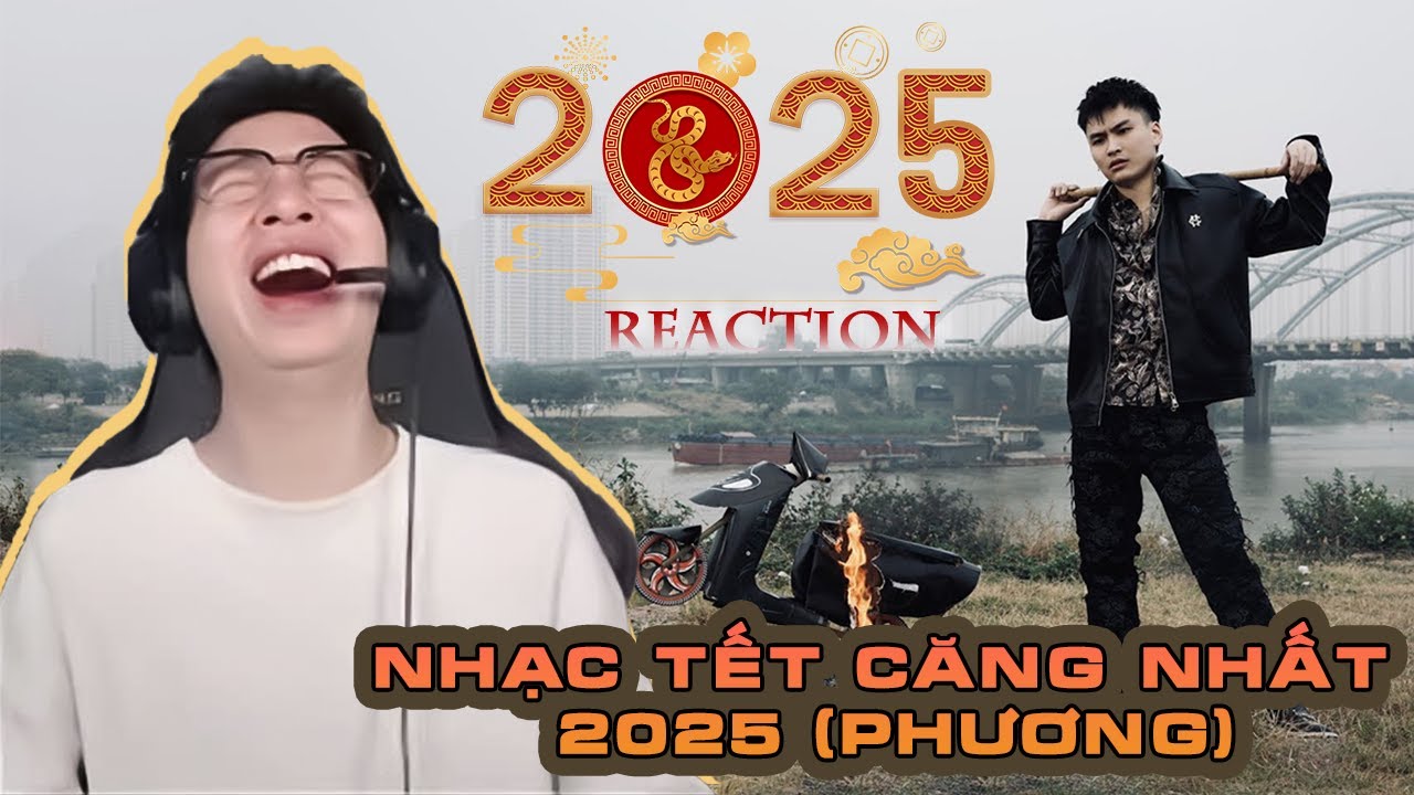 NHẠC TẾT CĂNG NHẤT 2025 (PHƯƠNG) - Ccmk x Lê Bảo x Prod. Zenkey, | ViruSs Reaction