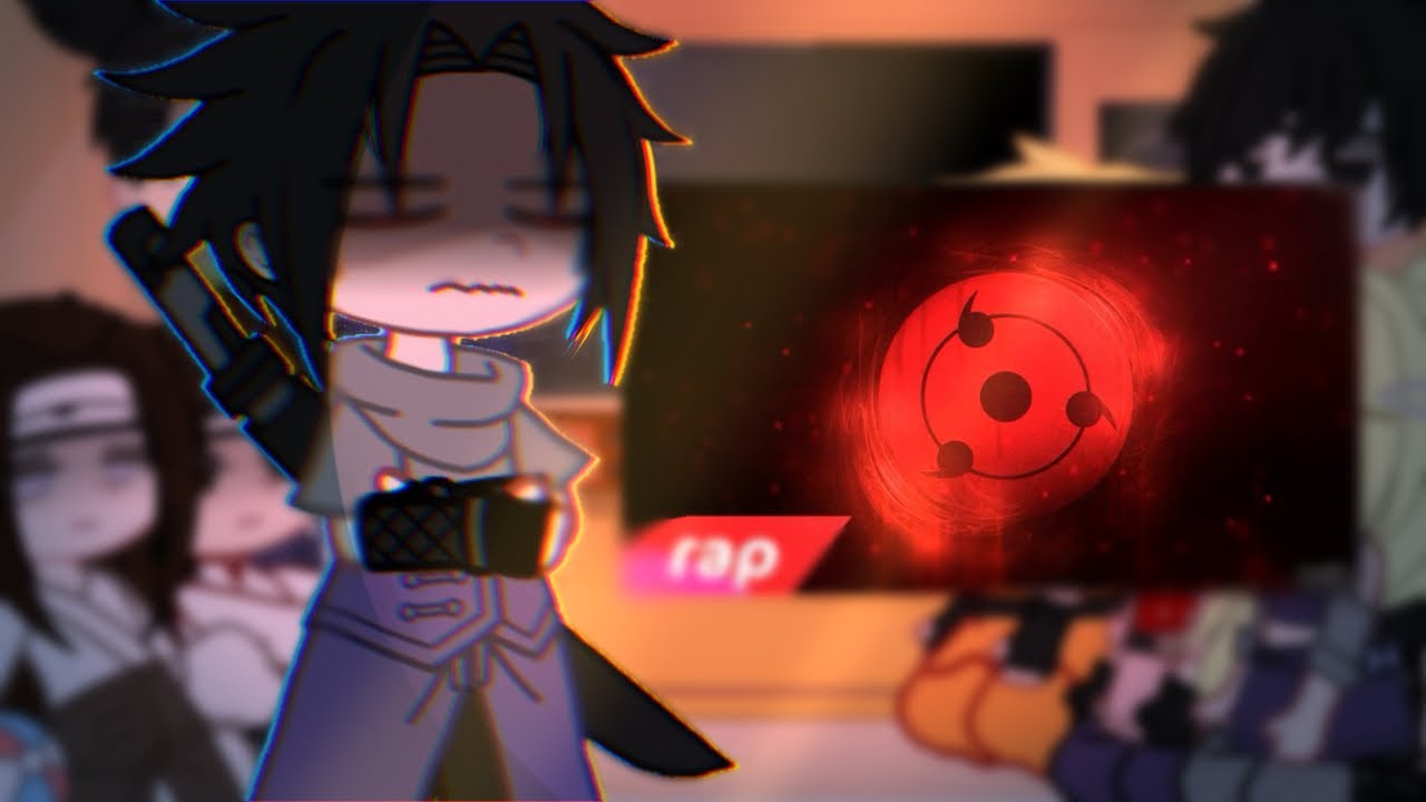 Naruto reagindo ao rap do Sharingan [7mz] | Gacha Naruto |