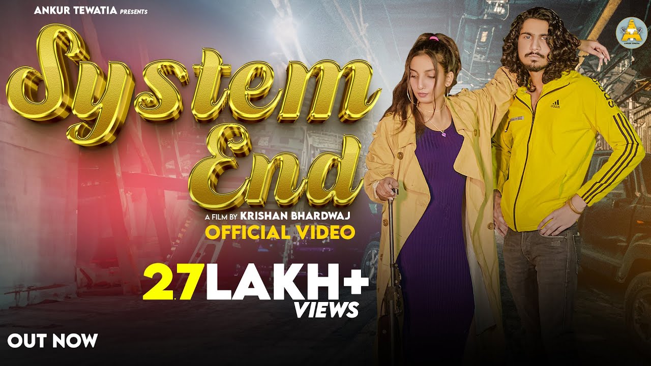 System End Feat. Ankur Tewatia | Garima chaudhary | New Haryanvi Song 2024 | Ankur Tewatia