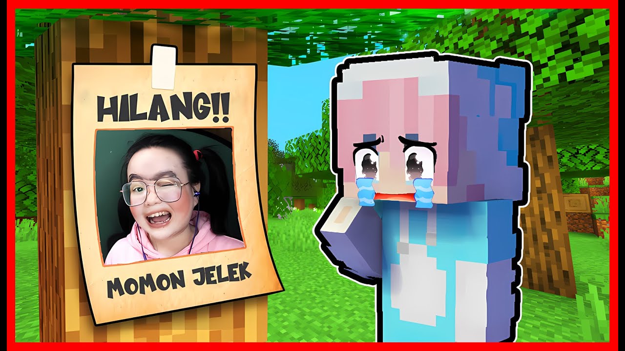 MOMON TIBA2 MENGHILANG DARI MINECRAFT !! ATUN PANIK !! Feat @sapipurba Minecraft