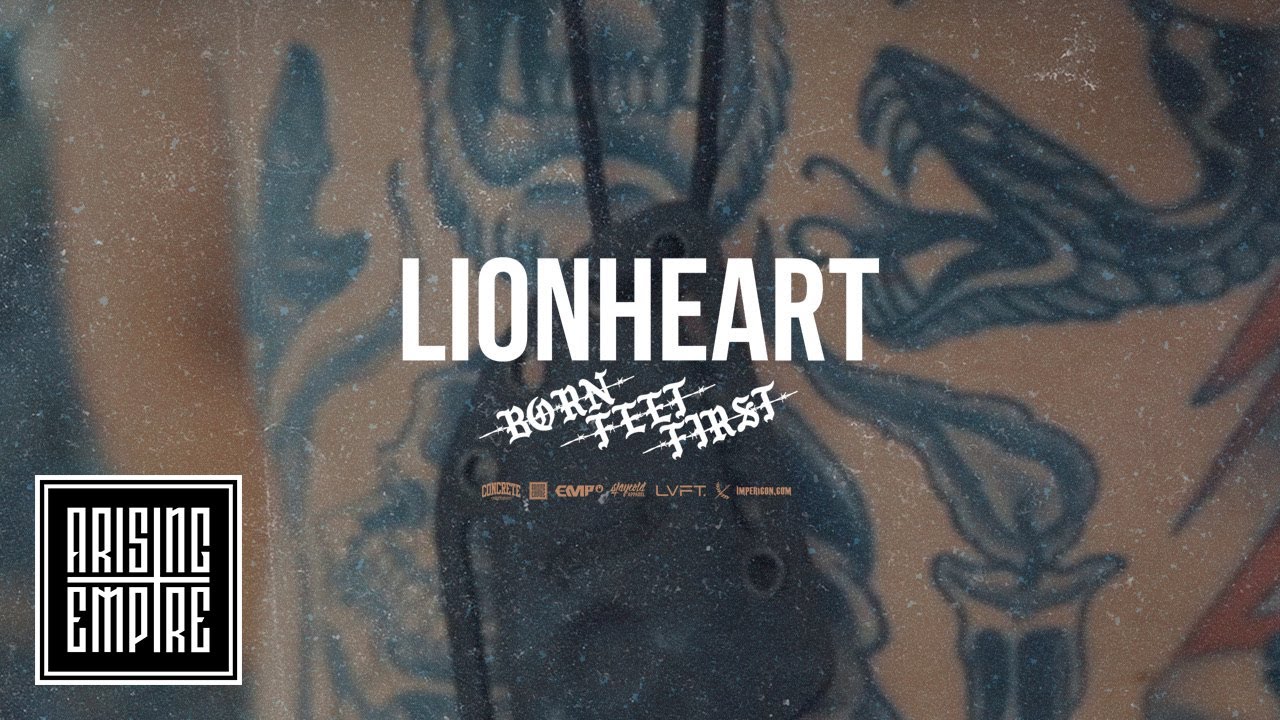 LIONHEART - Born Feet First (OFFICIAL VIDEO)