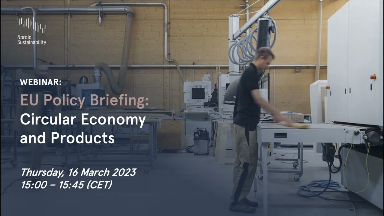 EU Policy Briefing: Circular Economy and Products