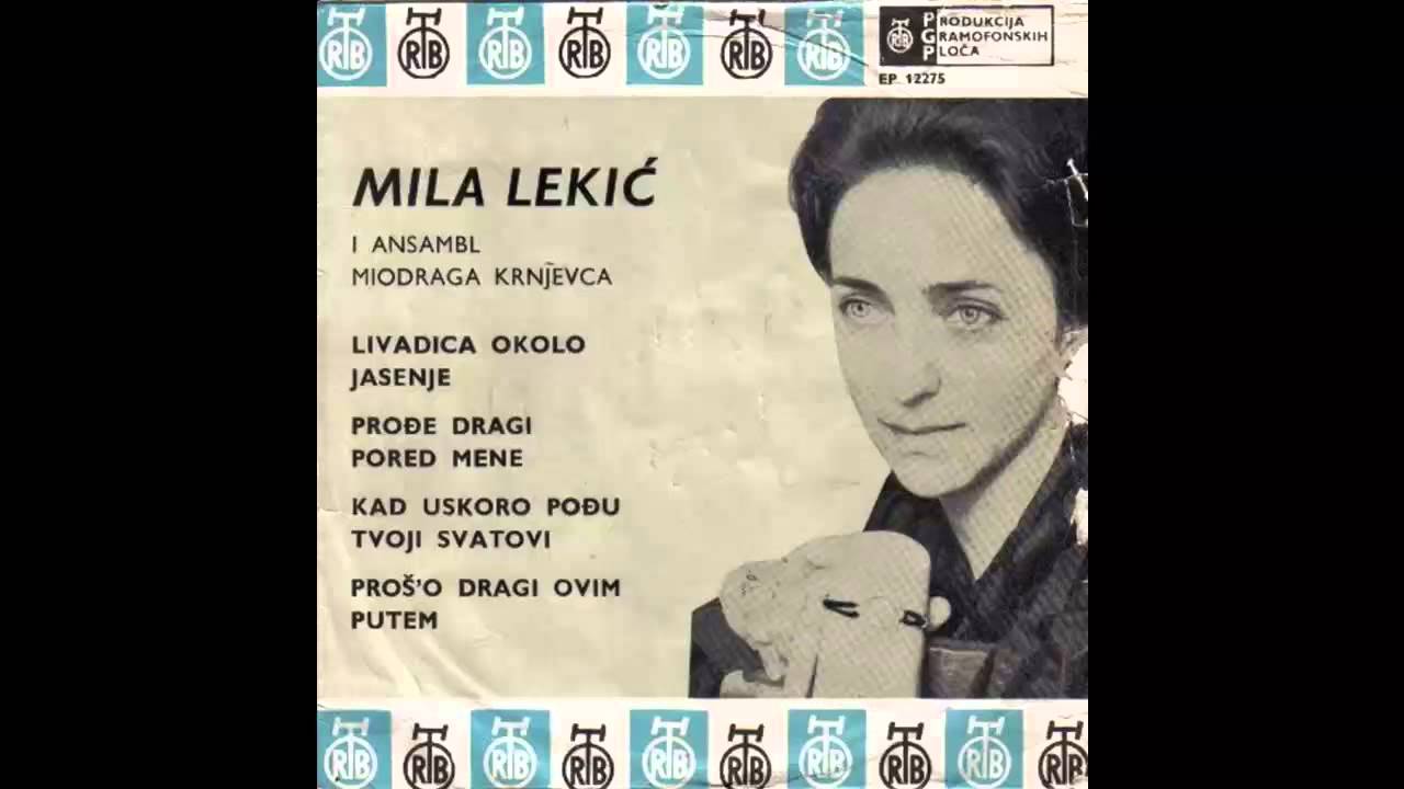 Mila Lekic - Prodje dragi pored mene - (Audio 1963) HD