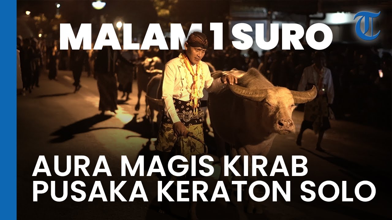 [DOKUMENTER] Kirab Pusaka Malam 1 Suro: Tradisi Sakral Keraton Kasunanan Surakarta, Penuh Aura Magis