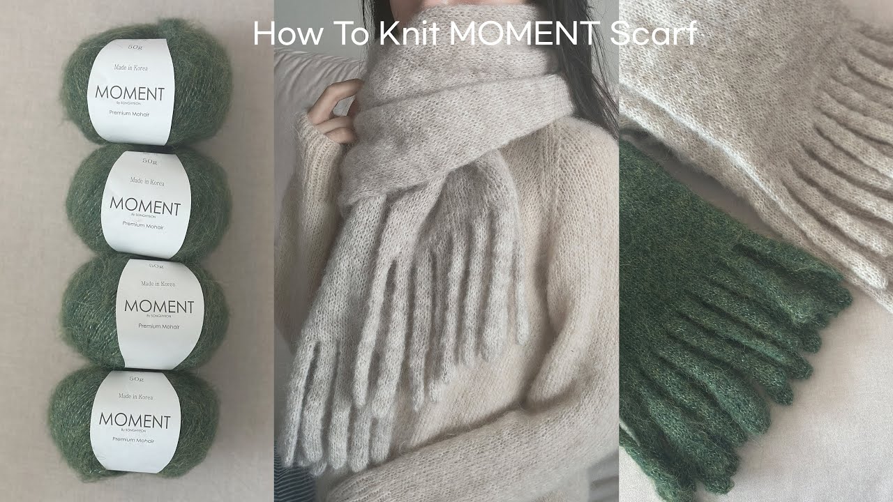 [모먼트모헤어]더 추워지기 전에 얼른 떠요🎄 포근포근 모먼트 스카프 만들기 |KNIT MOMENT SCARF|동인천송현모사