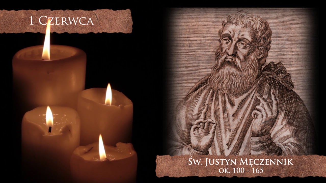Skarby Kościoła 1 czerwca | św. Justyn Męczennik