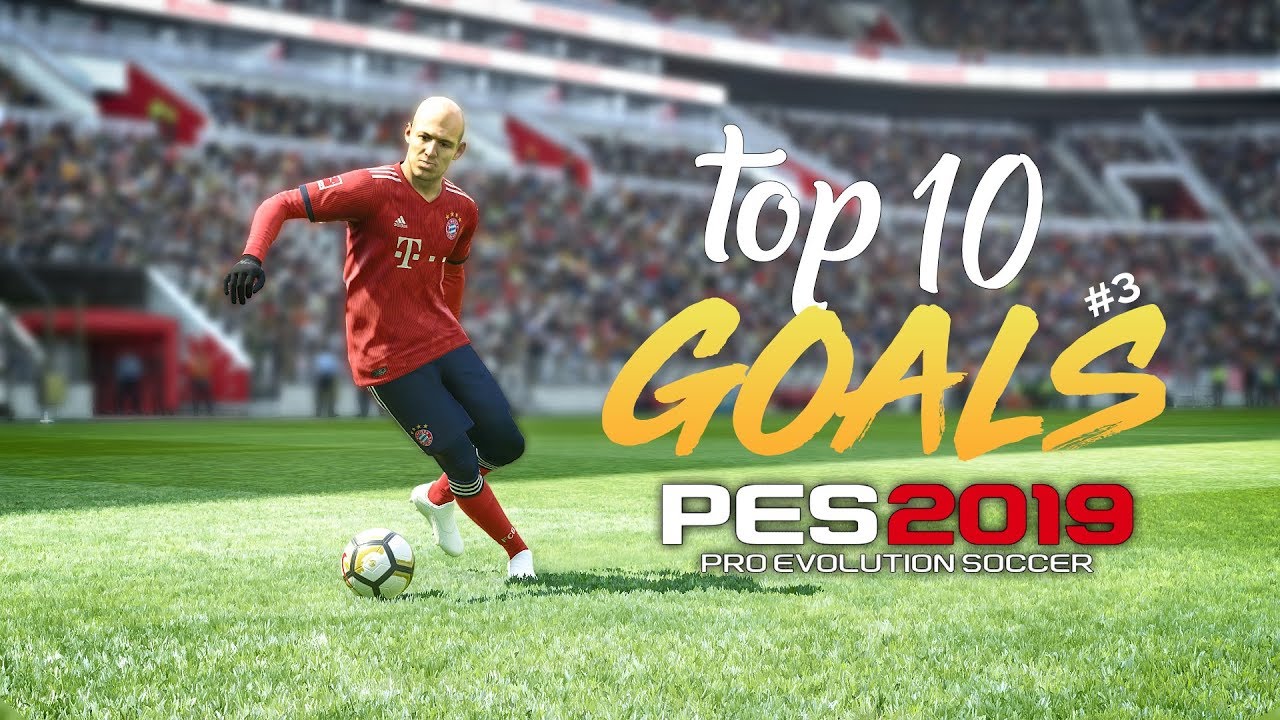 PES 2019 - TOP 10 GOALS #3 | HD