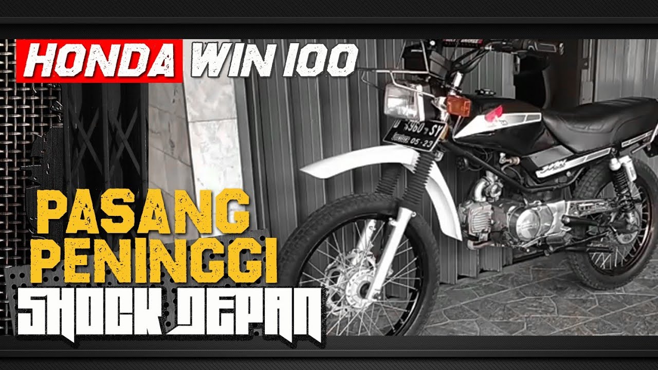 HONDA WIN 100 - PASANG PENINGGI SHOCK DEPAN