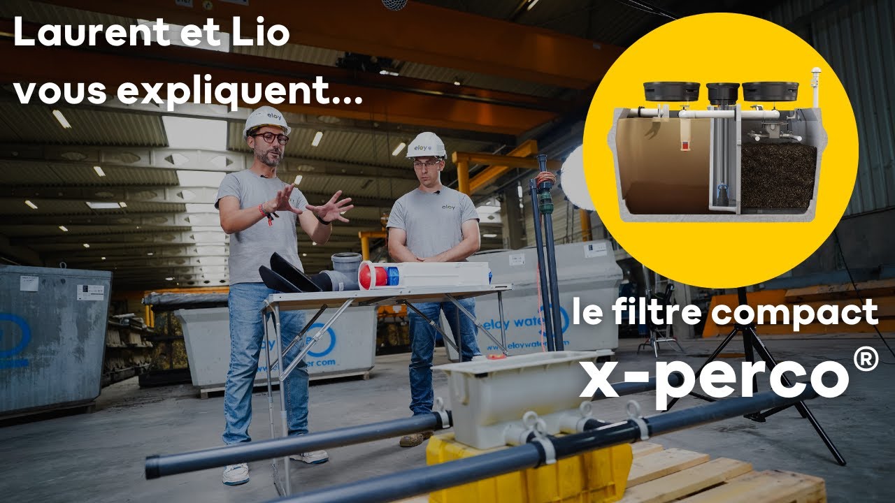 Comment fonctionne un filtre compact d'assainissement x-perco® ?