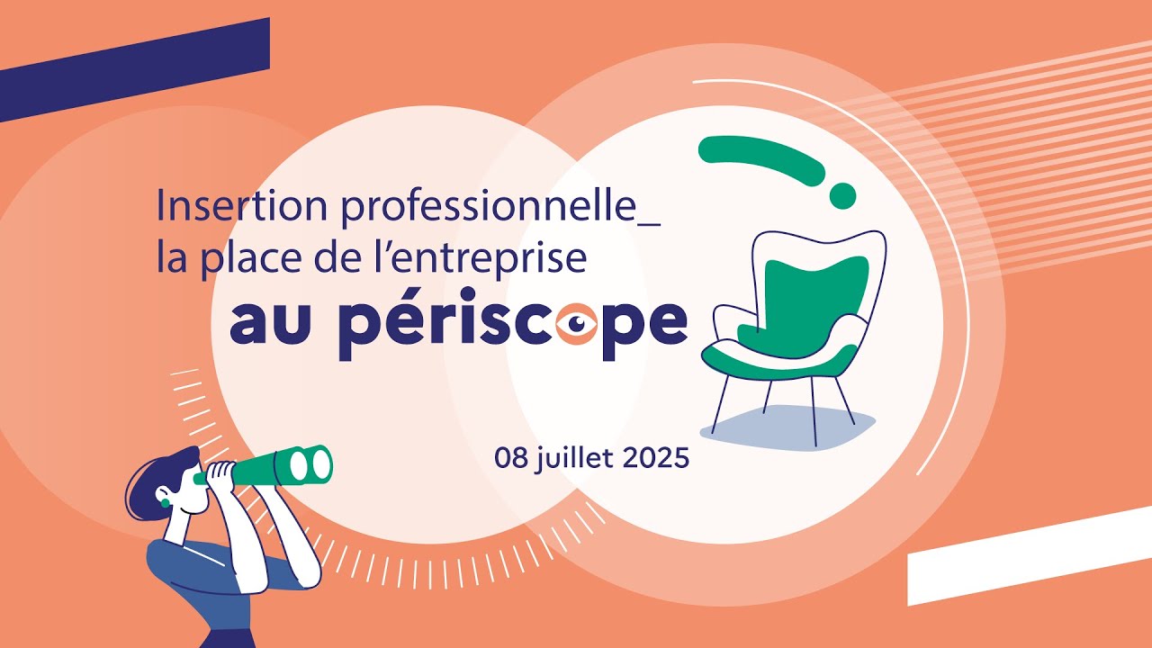 Insertion professionnelle : la place de l'entreprise au périscope