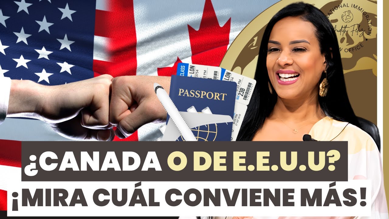 ¿VISA AMERICANA O CANADIENSE? ¡DESCUBRE CUÁL CONVIENE MÁS!