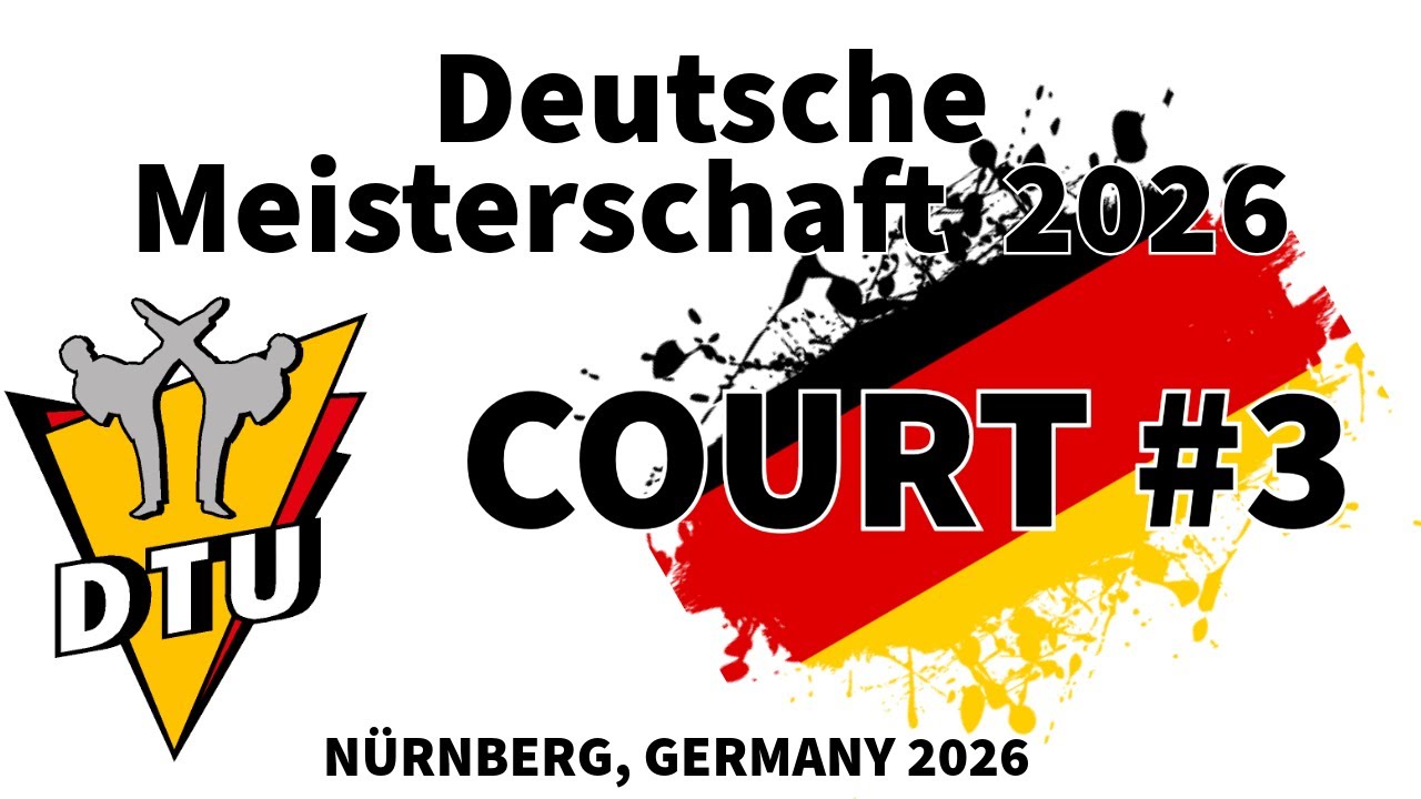 Deutsche Meisterschaft Taekwondo 2026 | Court #3