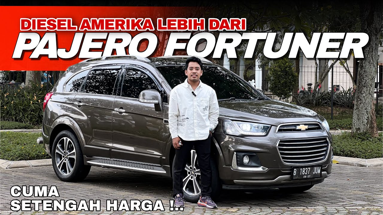 MOBIL DIESEL INI LEBIH ENAK DARI PAJERO FORTUNER !!! CAPTIVA LTZ TURBO DIESEL !!!