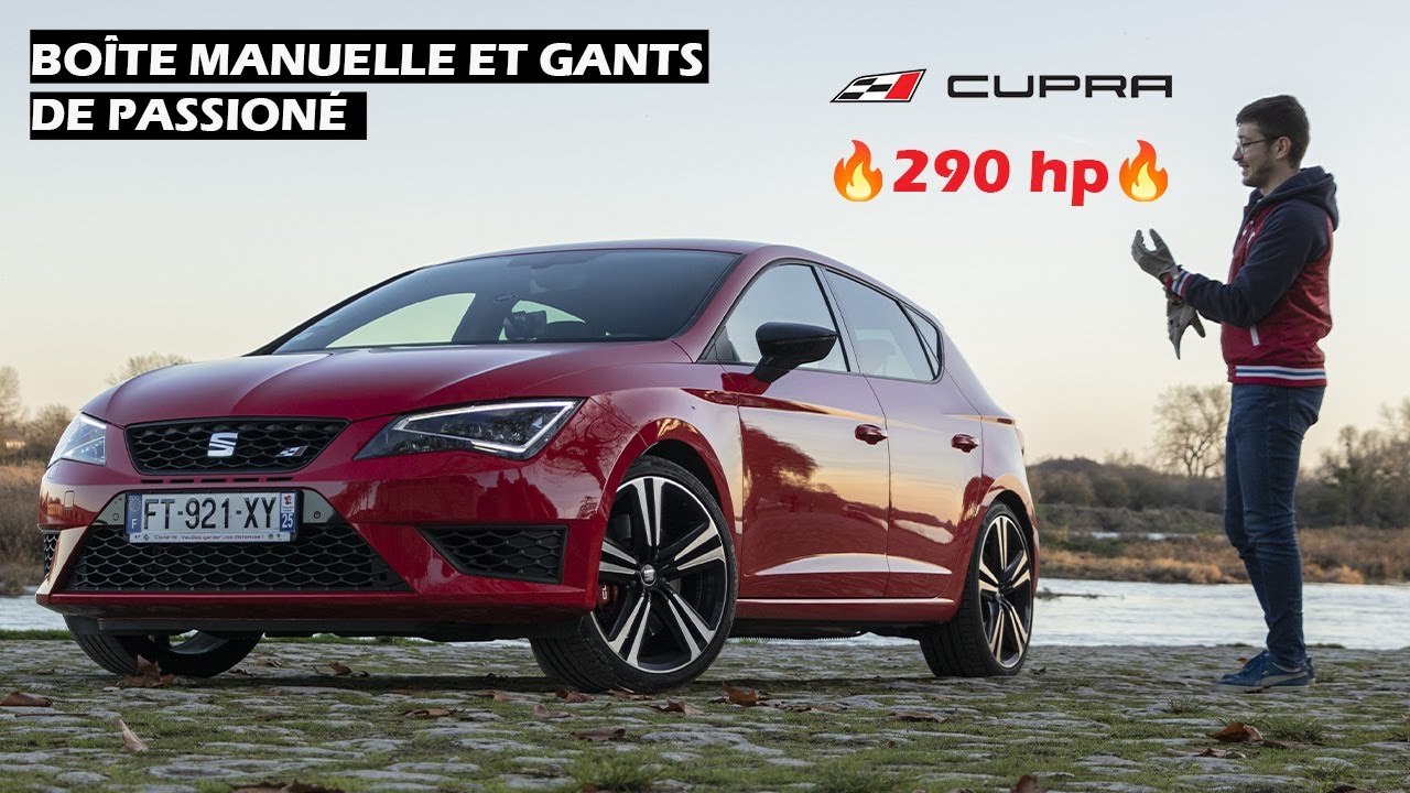 Seat Leon Cupra 290 Boîte Manuelle | Enfin une allemande pour les courbes !