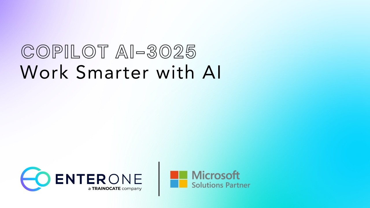 EnterOne Microsoft 3025 Copilot Webinar