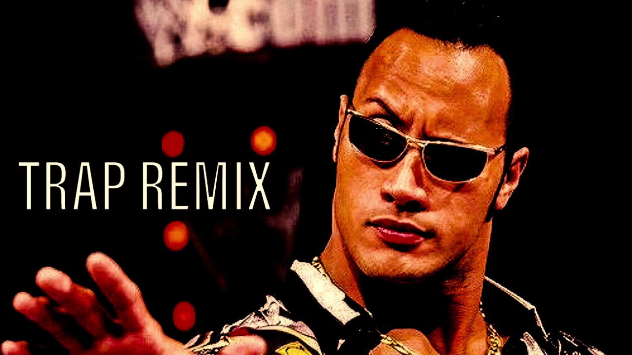 WWE The Rock Theme Song Trap Remix “The Rock Says”