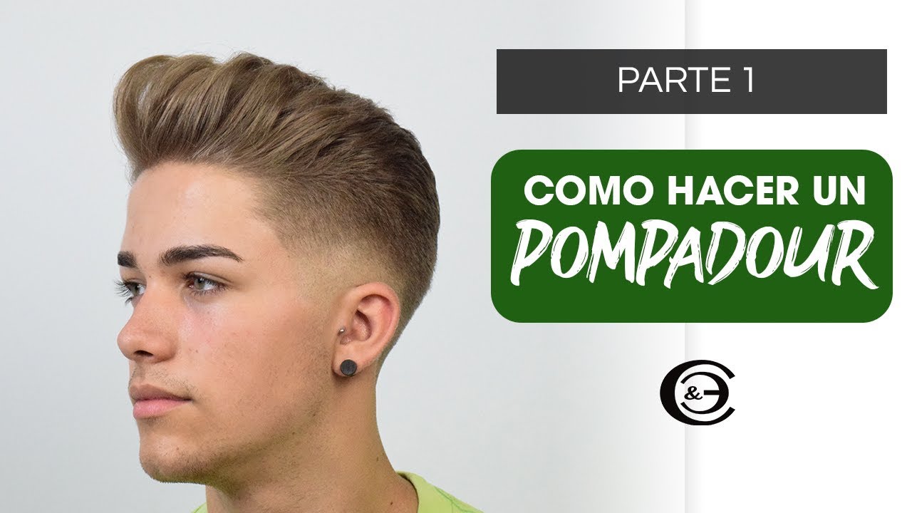 Como hacer un Pompadour?  Corte Para Hombre a Tijeras - Parte 1