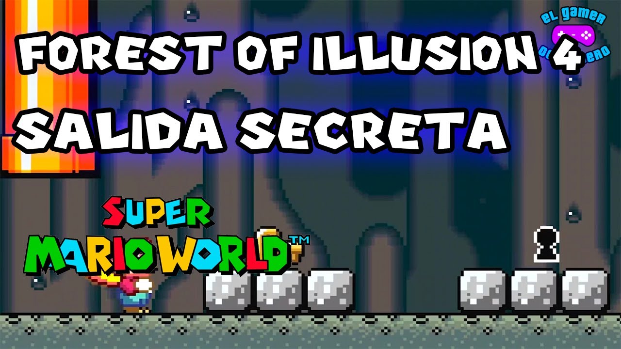 Forest of Illusion 4 | Salida Secreta | Secret Exit | Super Mario World