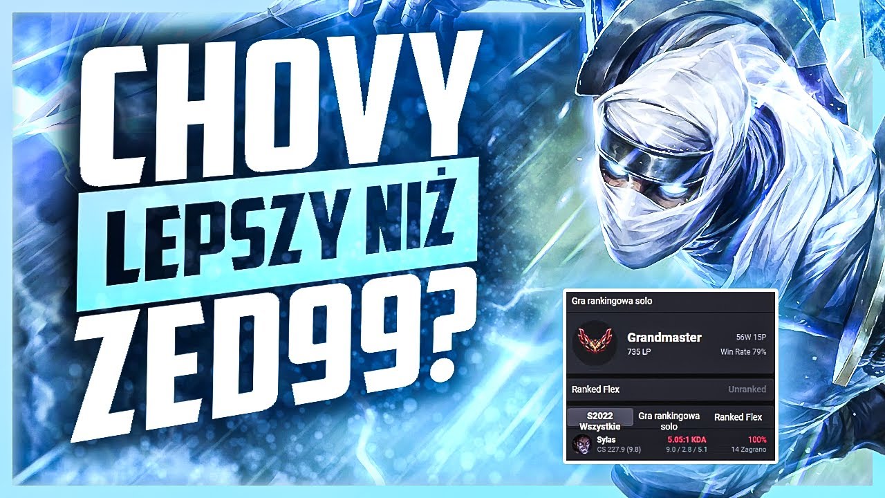CHOVY GRA ZEDEM! CZY JEST LEPSZY NIŻ ZED99?