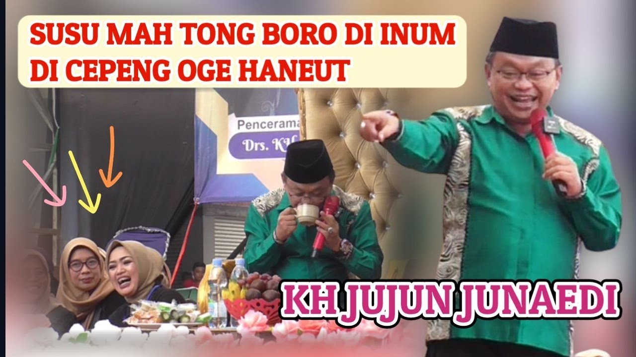 Dakwah sunda lucu Kh jujun junaedi terbaru di pasar wanaraja, garut