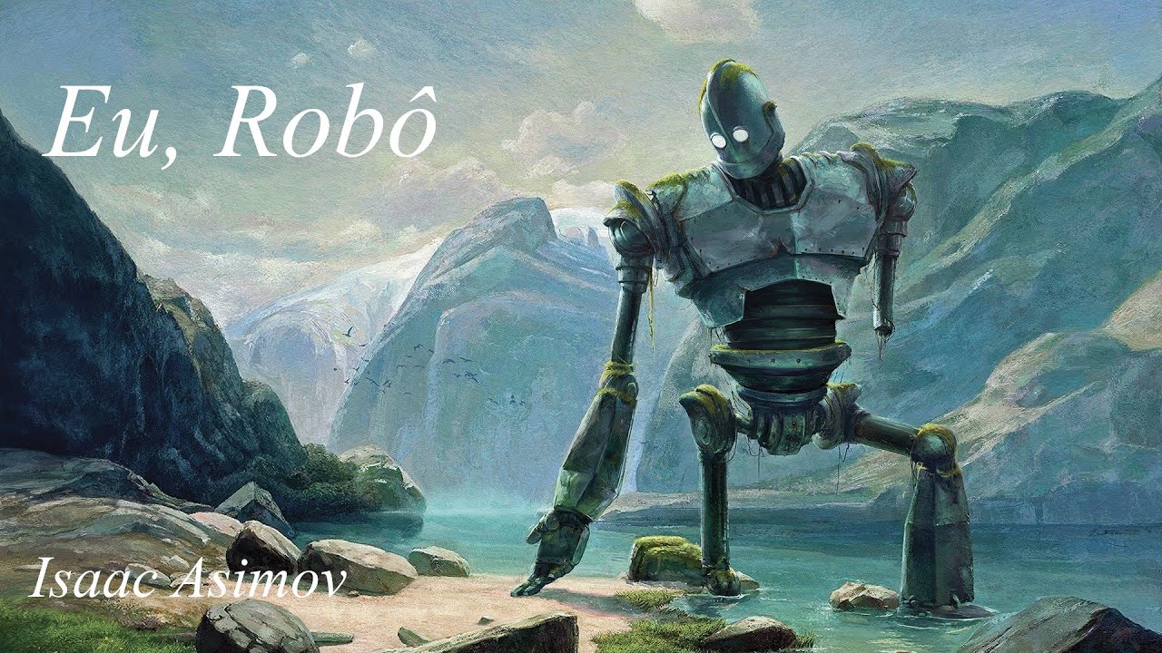 Eu, Robô - Isaac Asimov - Audiobook
