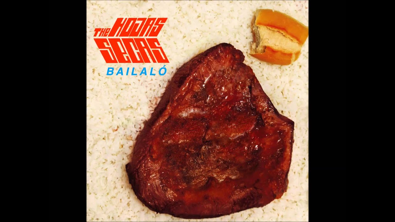 Hojas Secas - Bailaló [Disco Completo]