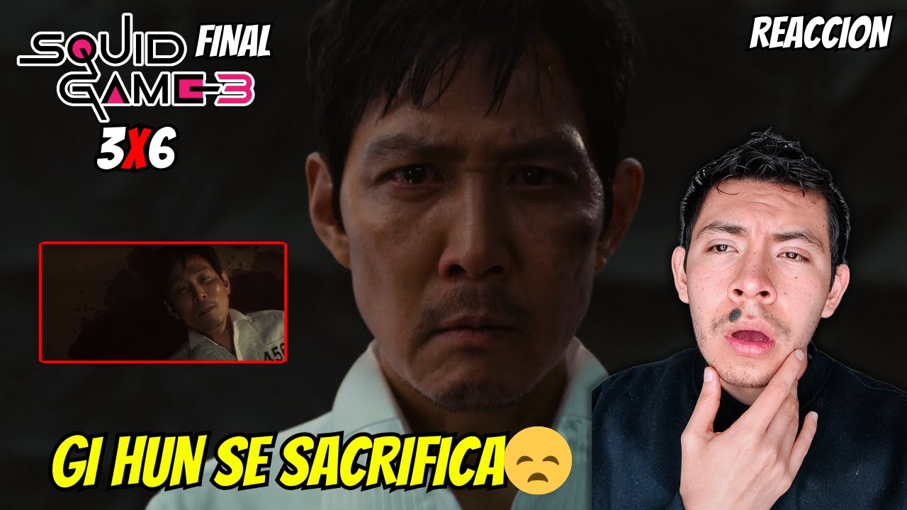 ASI TERMINO TODO🤯 - REACCION A SQUID GAME S3 CAP 6 POR PRIMERA VEZ