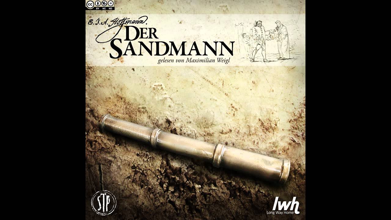E. T. A. Hoffmann: Der Sandmann [HÖRBUCH]