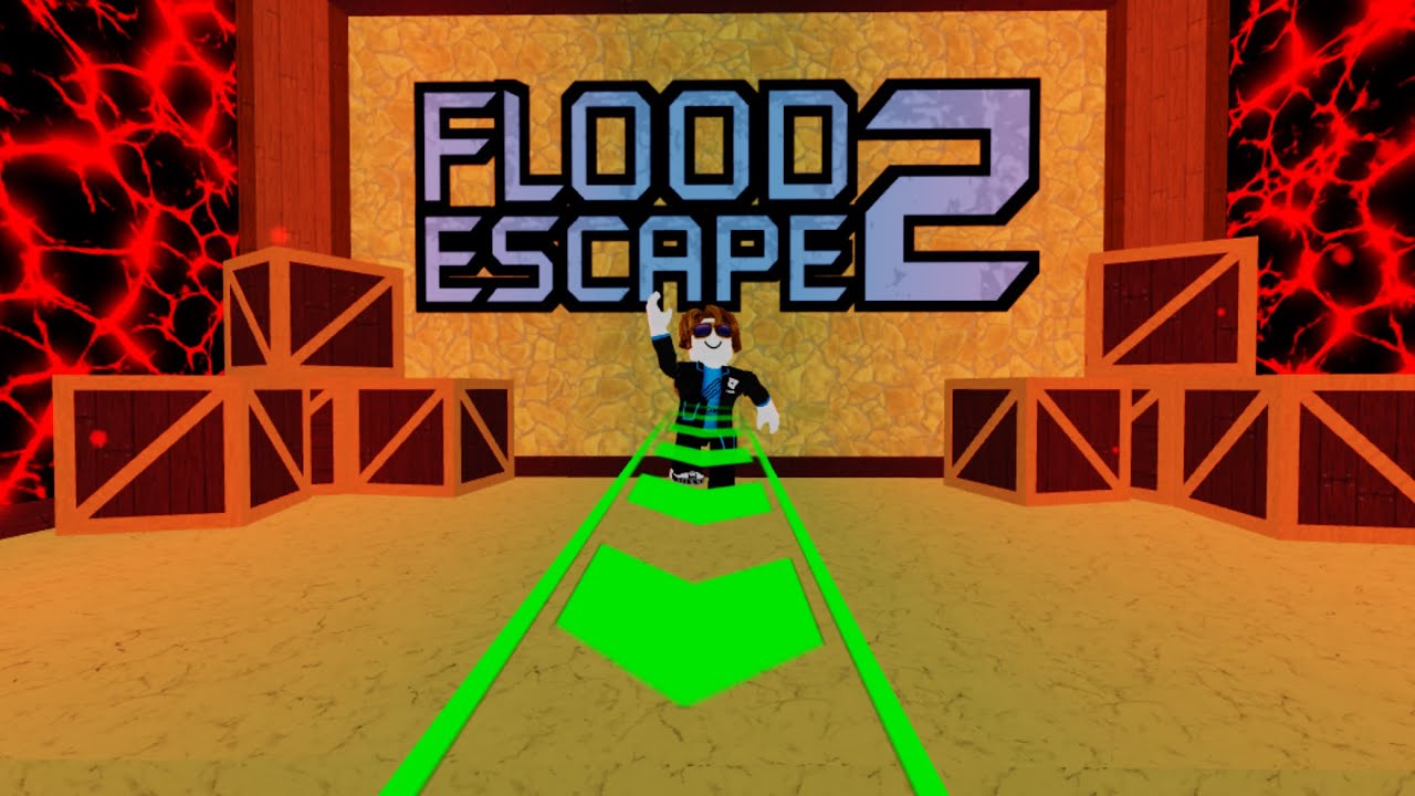 I am playing FLOOD ￼￼ESCAPE ￼2