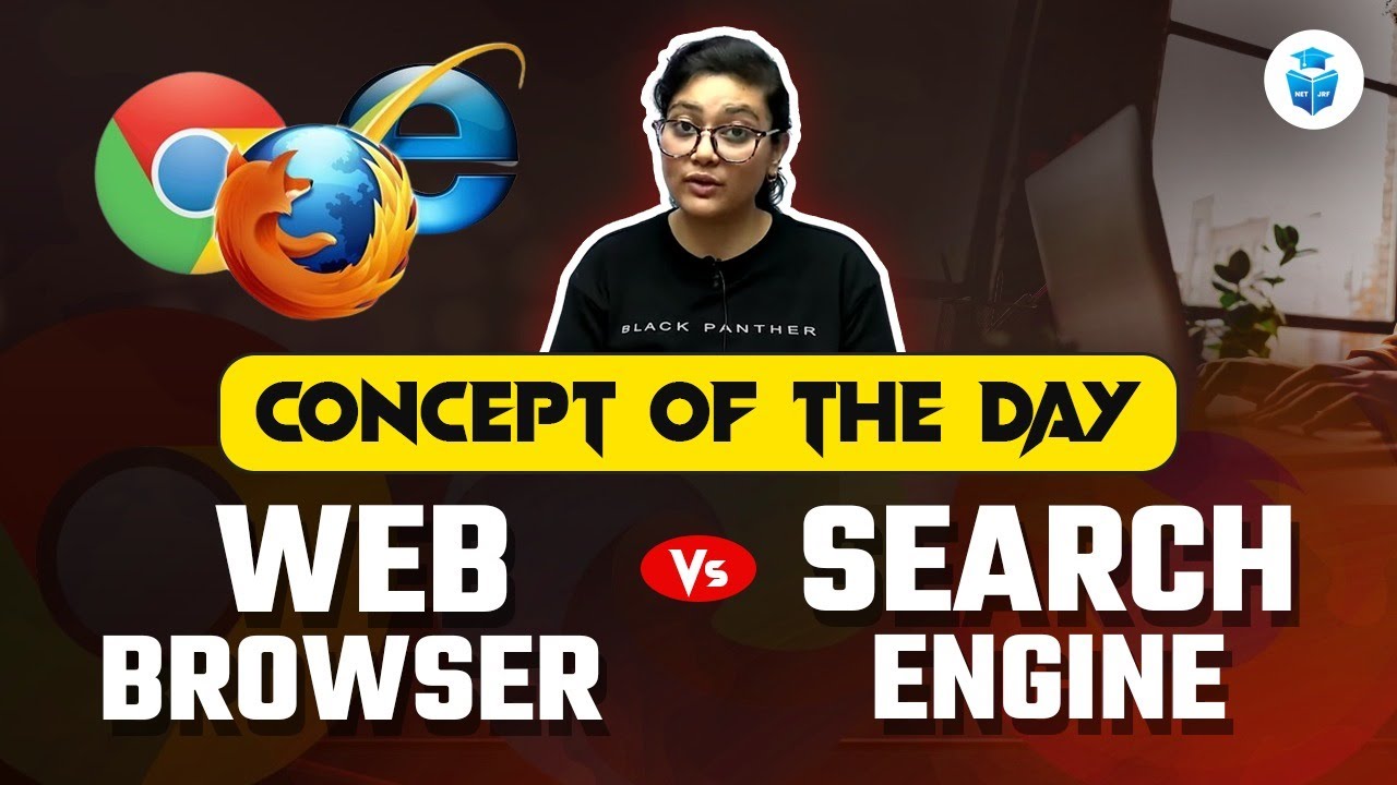 Web Browser vs Search Engine | UGC NET Paper 1 Preparation | Concept of The Day | JRFAdda