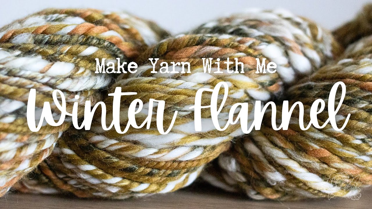 Spinning Yarn · WINTER FLANNEL · Chain Ply Yarn #spinning #fiberart #yarn #crafts