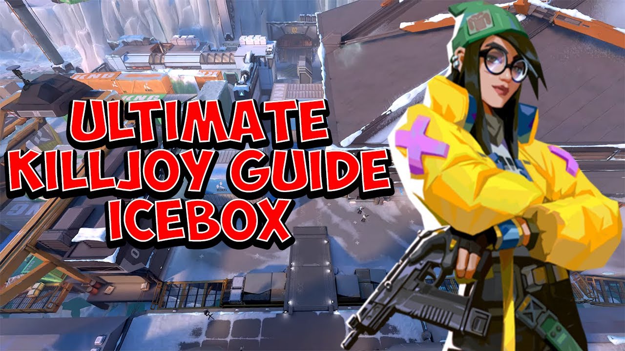 ULTIMATE KILLJOY GUIDE FOR ICEBOX [POST PLANT SWARMS, SETUPS, ULT SPOTS, and HOW TO ATTACK! ]